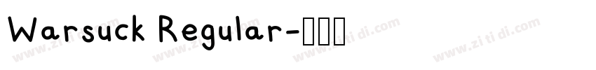 Warsuck Regular字体转换